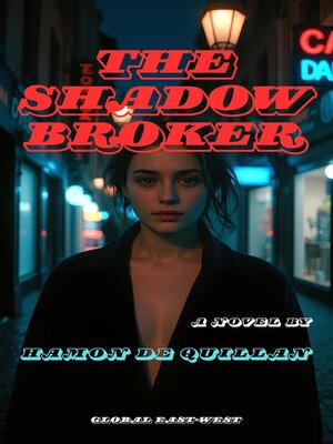 cover image of The Shadow Broker